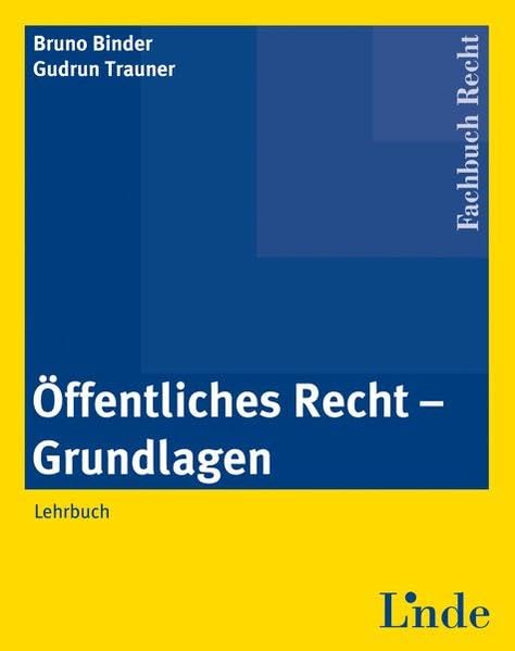 Lehrbuch Öffentliches Recht: Grundlagen Law