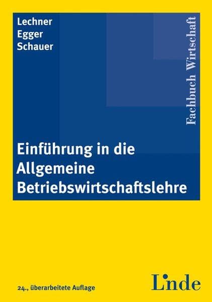 Einführung in die Allgemeine Betriebswirtschaftslehre Law