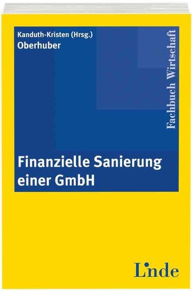 Finanzielle Sanierung einer GmbH Law
