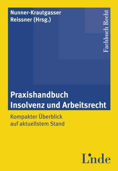 Praxishandbuch Insolvenz und Arbeitsrecht Law