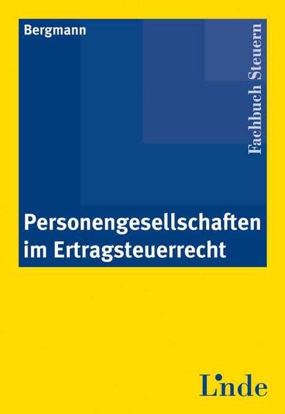 Personengesellschaften im Ertragsteuerrecht Law