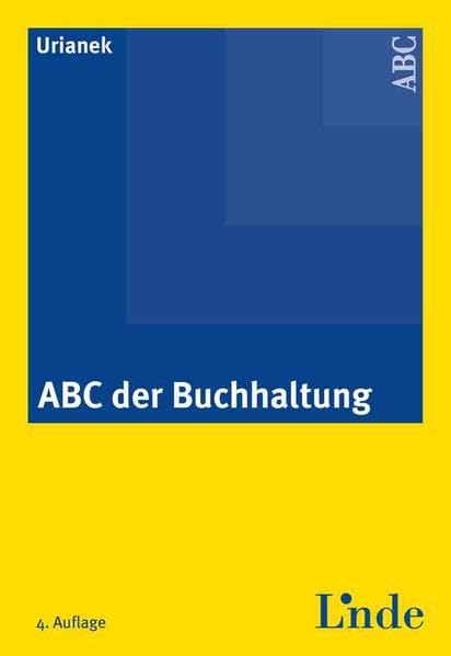 ABC der Buchhaltung: Buchhaltung lernen und verstehen (ABC-Reihe) Law