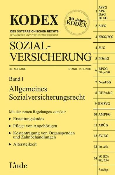 KODEX Sozialversicherung Band I, 2009/10: Allgemeines Sozialversicherungsrecht (Kodex des Österreichischen Rechts ) Law
