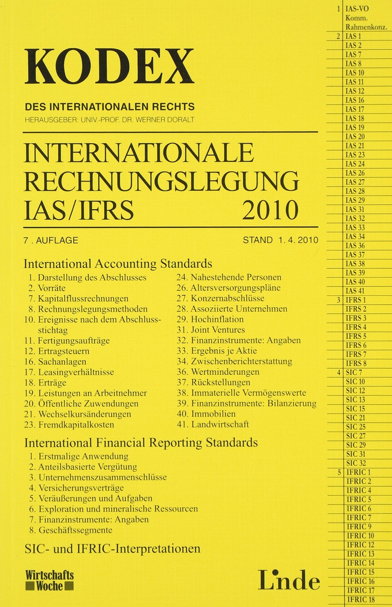 KODEX Internationale Rechnungslegung IAS/IFRS 2010 (Kodex des Österreichischen Rechts) Law