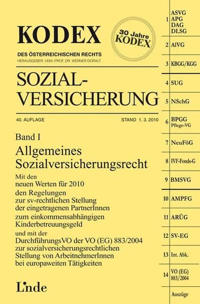 KODEX Sozialversicherung, Band I, 2010 (Kodex des Österreichischen Rechts) Law