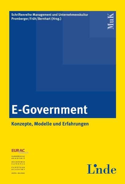 E-Government: Konzepte, Modelle und Erfahrungen (Schriftenreihe Management und Unternehmenskultur) Law