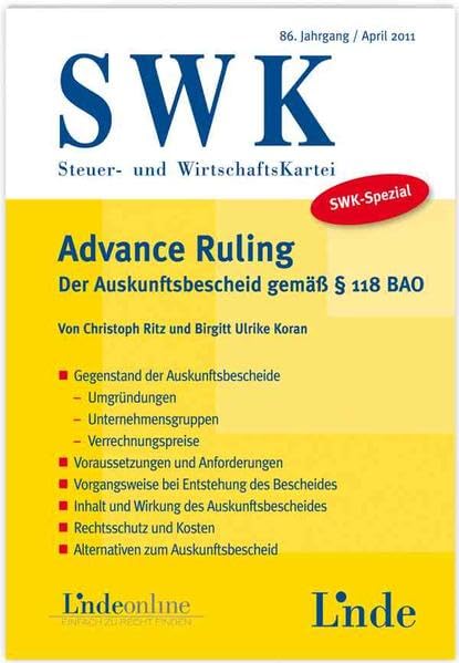 SWK-Spezial Advance Ruling: Der Auskunftsbescheid gemäß § 118 BAO Law