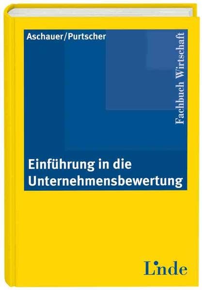 Einführung in die Unternehmensbewertung (Linde Lehrbuch) Law