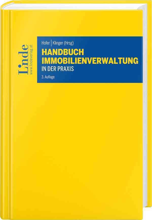 Handbuch Immobilienverwaltung in der Praxis (Linde Lehrbuch) Law