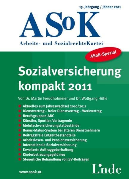 Sozialversicherung kompakt 2011 (ASoK-Spezial) Law