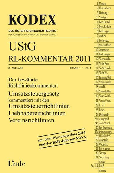 KODEX UStG-Richtlinien-Kommentar 2011 (Kodex des Österreichischen Rechts) Law
