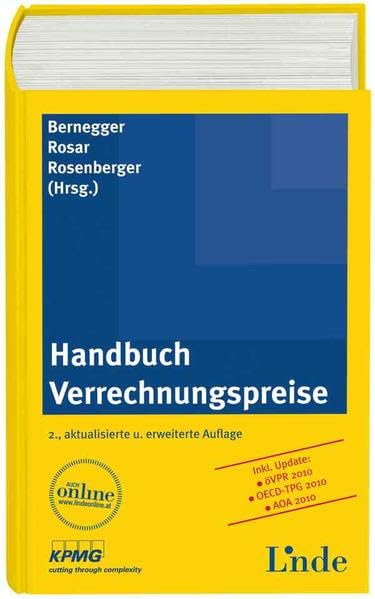 Handbuch Verrechnungspreise: Inkl. Update: ÖVPR 2010, OECD-TPG 2010, AOA 2010 Law