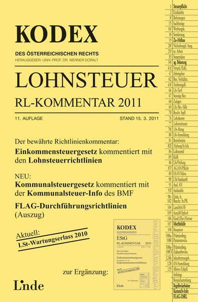 KODEX Lohnsteuer Richtlinien-Kommentar 2011 (Kodex des Österreichischen Rechts) Law