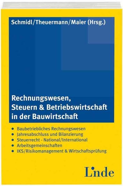 Rechnungswesen, Steuern und Betriebswirtschaft i.d. Bauwirtschaft Law