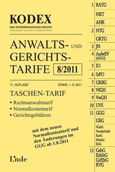 KODEX Anwalts- und Gerichtstarife 8/2011 (Kodex des Österreichischen Rechts) Law