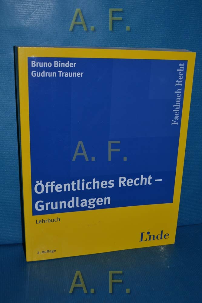 Öffentliches Recht - Grundlagen: Lehrbuch - Binder, Bruno book