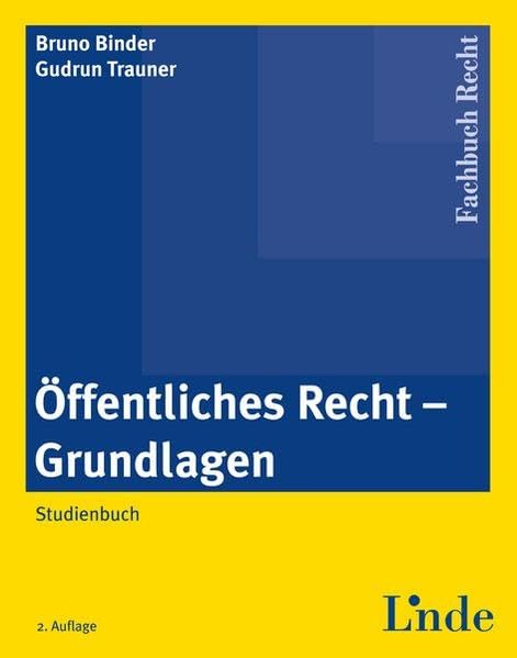 Öffentliches Recht - Grundlagen: Studienbuch Law