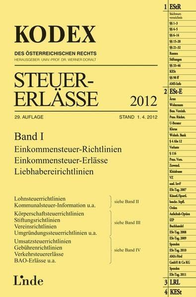 KODEX Steuer-Erlässe 2012 Band I (Kodex des Österreichischen Rechts) Law