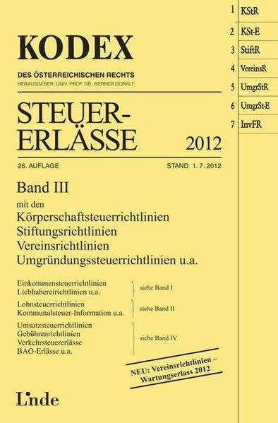 KODEX Steuer-Erlässe 2012, Band III (Kodex des Österreichischen Rechts) Law