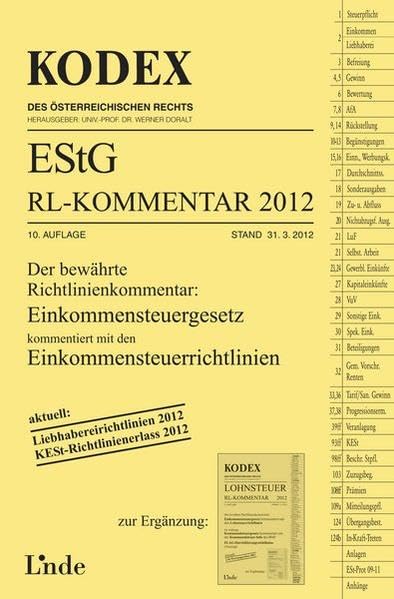 KODEX EStG Richtlinien-Kommentar 2012 (Kodex des Österreichischen Rechts) Law