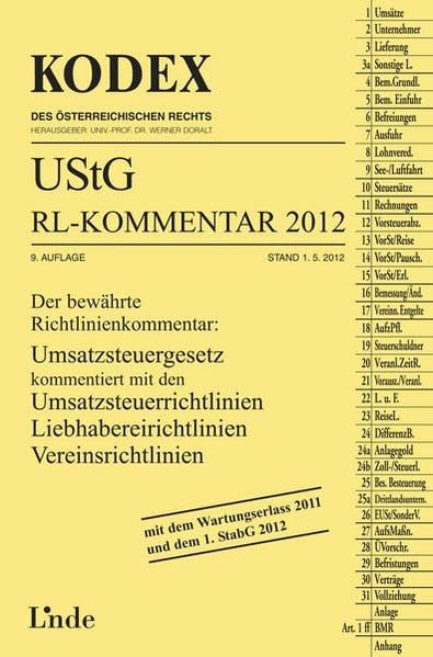KODEX UStG-Richtlinien-Kommentar 2012 (Kodex des Österreichischen Rechts) Law