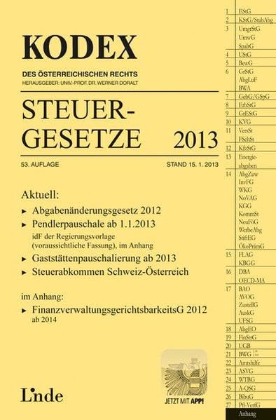 KODEX Steuergesetze 2013 (Kodex des Österreichischen Rechts) Law
