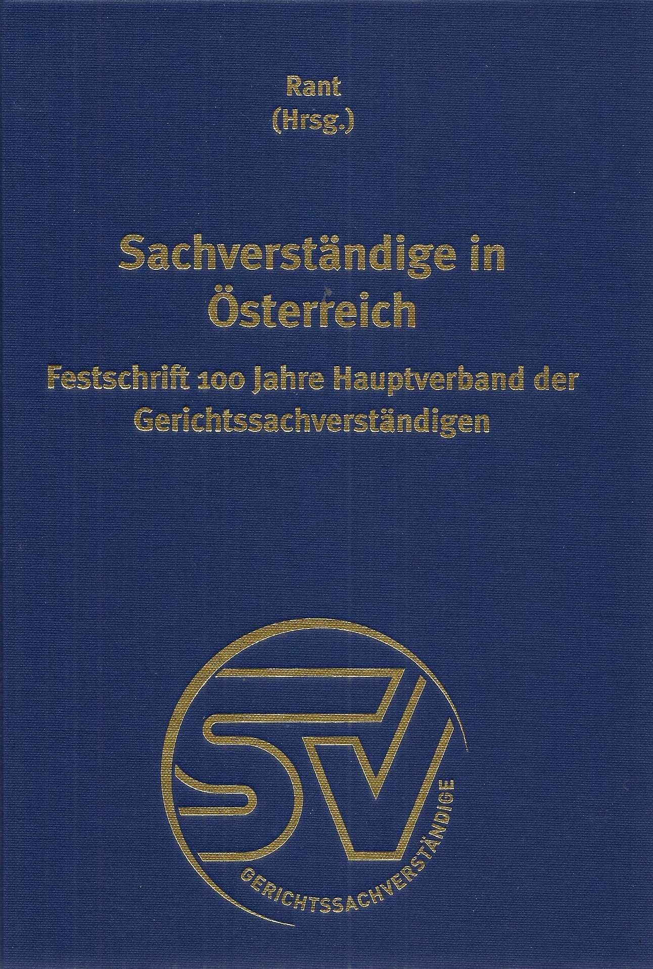 Sachverständige in Österreich – Festschrift 100 Jahre Hauptverband der Gerichtssachverständigen Books