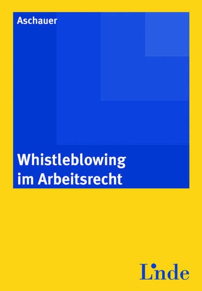 Whistleblowing im Arbeitsrecht Law Books