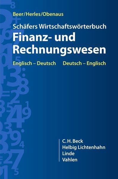 Schäfer Wirtschaftswörterbuch Finanz- und Rechnungswesen: Englisch - Deutsch / Deutsch - Englisch Law