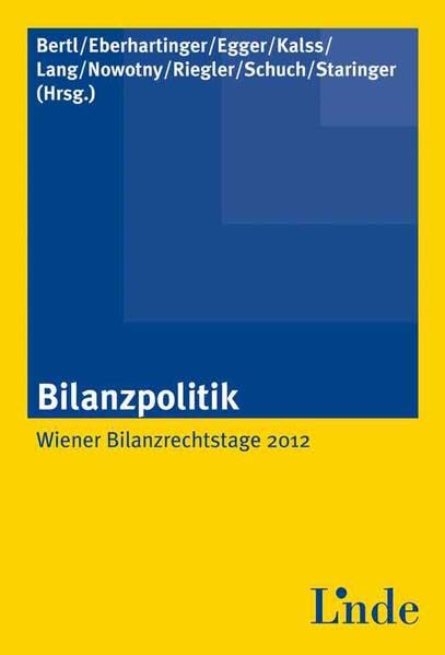 Bilanzpolitik: Wiener Bilanzrechtstage 2012 Law