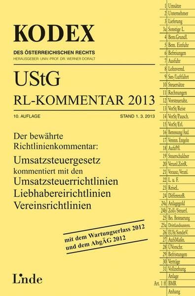 KODEX UStG-Richtlinien-Kommentar 2013 (Kodex des Österreichischen Rechts) Law