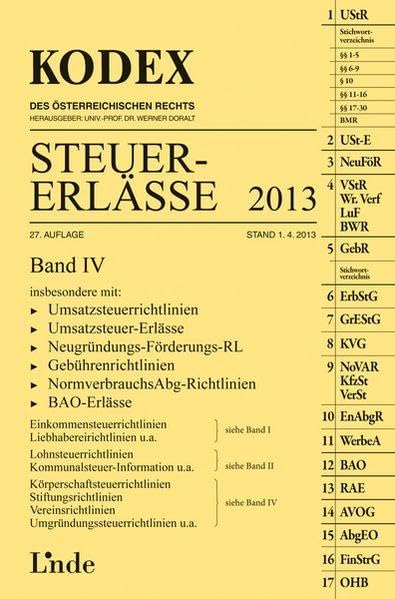 KODEX Steuer-Erlässe 2013, Band IV (Kodex des Österreichischen Rechts) Law
