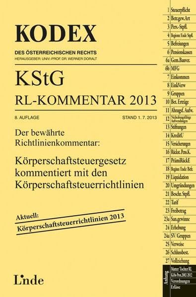 KODEX KStG Richtlinien-Kommentar 2013 (Kodex des Österreichischen Rechts) Law