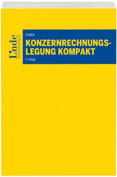 Konzernrechnungslegung kompakt (Linde Lehrbuch) Law