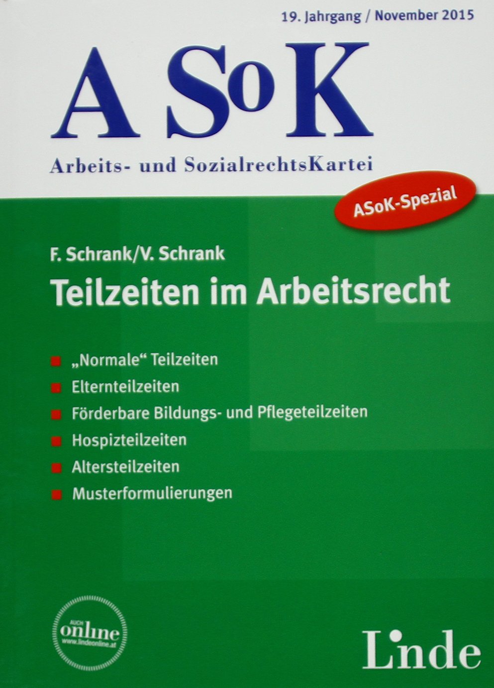 ASoK-Spezial Teilzeiten im Arbeitsrecht Law