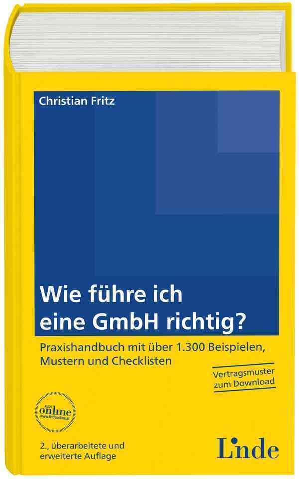 Wie führe ich eine GmbH richtig? (f. Österreich) book