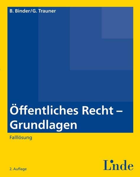 Öffentliches Recht - Grundlagen: Falllösung (Linde Lehrbuch) Law