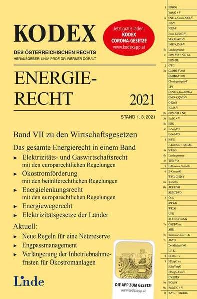 KODEX Energierecht 2021: Wirtschaftsgesetze Band VII (Kodex des Österreichischen Rechts) Law