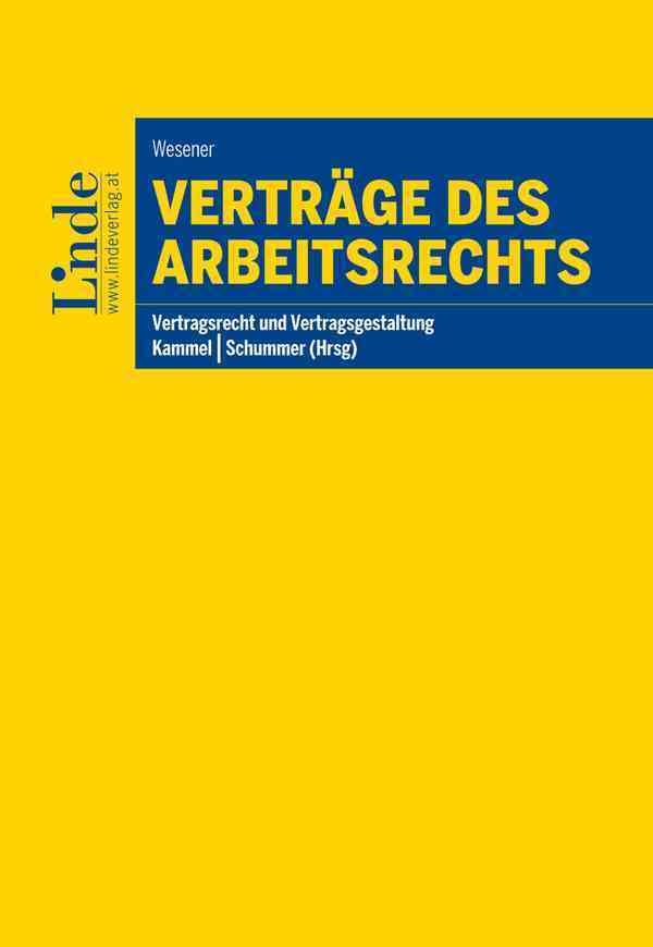 Verträge des Arbeitsrechts (Vertragsrecht und Vertragsgestaltung) Law