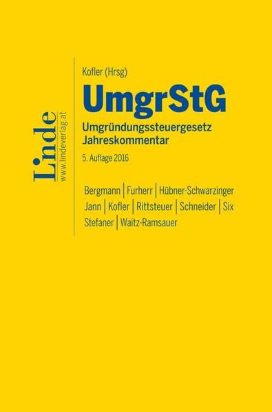 Umgründungssteuergesetz: Jahreskommentar Law