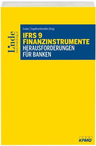 IFRS 9 Finanzinstrumente - Herausforderungen für Banken Law