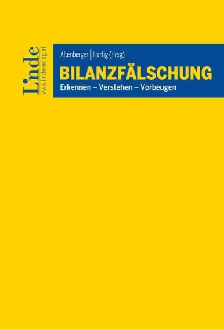 Bilanzfälschung: Erkennen - Verstehen - Vorbeugen Law