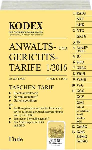 KODEX Anwalts- und Gerichtstarife 1/2016 (Kodex des Österreichischen Rechts) Law