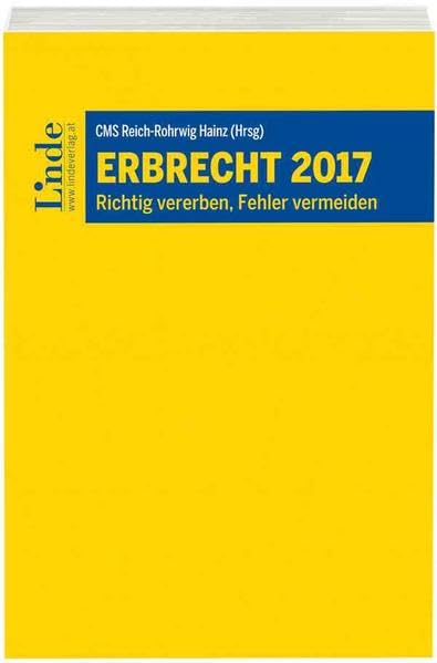 Erbrecht 2017: Richtig vererben, Fehler vermeiden Law