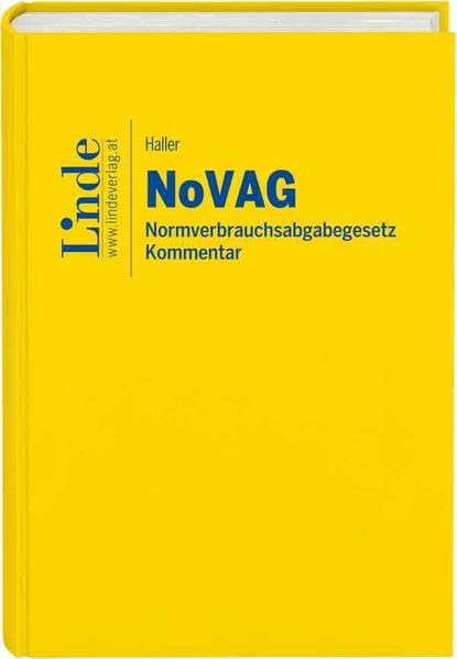NoVAG | Normverbrauchsabgabegesetz: Kommentar Law