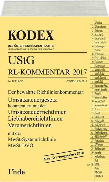 KODEX UStG-Richtlinien-Kommentar 2017 (Kodex des Österreichischen Rechts) Law