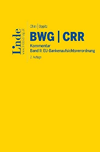 BWG | CRR: Band II: EU-Bankenaufsichtsverordnung Law