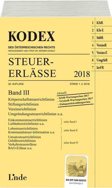 KODEX Steuer-Erlässe 2018 Band III (Kodex des Österreichischen Rechts) Law