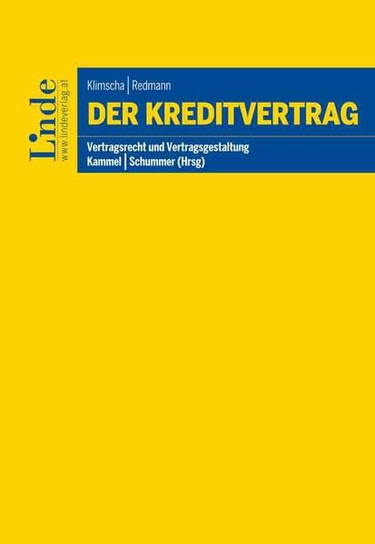 Der Kreditvertrag (Vertragsrecht und Vertragsgestaltung) Law