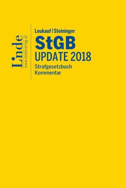 Leukauf/Steininger StGB | Strafgesetzbuch Update 2018: Kommentar Law